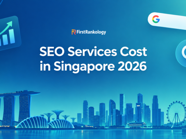 How Much Does SEO Cost in Singapore in 2026? A Practical Pricing Guide